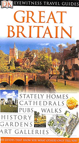 DK Eyewitness Travel Guide: Great Britain