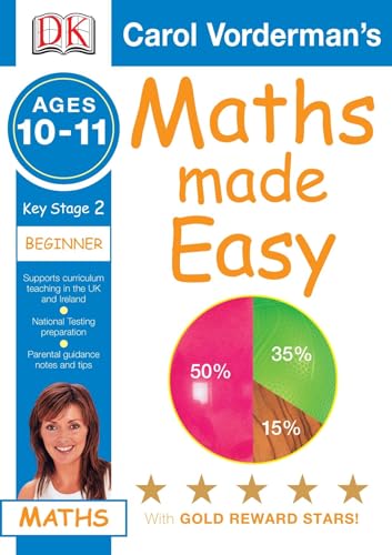 Maths Made Easy Ages 10-11 Key Stage 2 Beginner