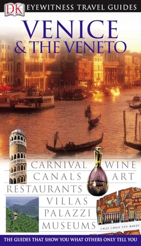 DK Eyewitness Travel Guide: Venice & Veneto
