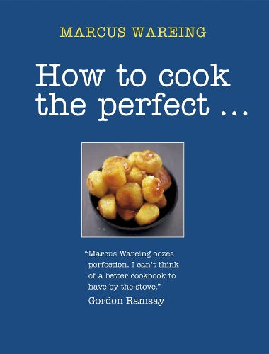 How to Cook the Perfect...