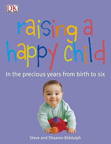 Raising a Happy Child