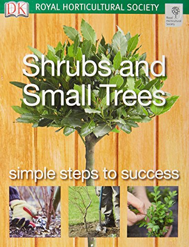 Shrubs and Small Trees