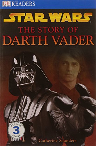 Star Wars The Story of Darth Vader