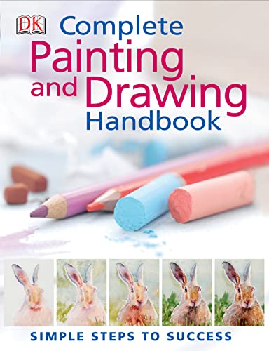 The Complete Painting and Drawing Handbook