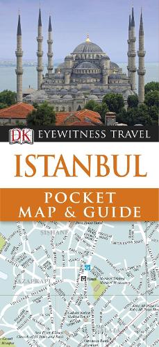 DK Eyewitness Pocket Map and Guide: Istanbul