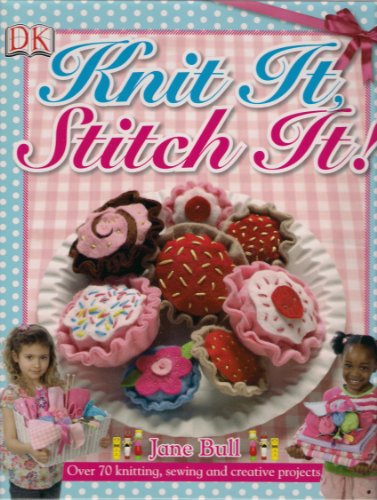 Knit It, Stitch It!
