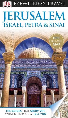 DK Eyewitness Jerusalem, Israel, Petra & Sinai