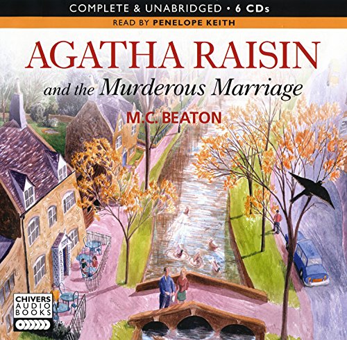 Agatha Raisin and the Murderous Marriage 6 audio CD complete and unabridged