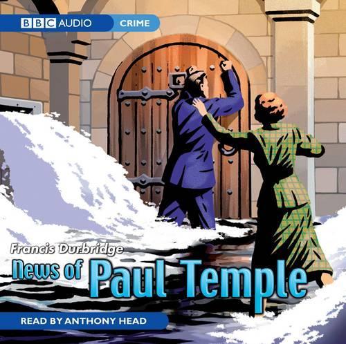 News of Paul Temple