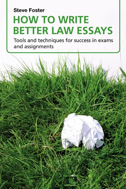 How to Write Better Law Essays