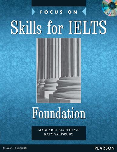Focus on Skills for IELTS Foundation Book and CD Pack