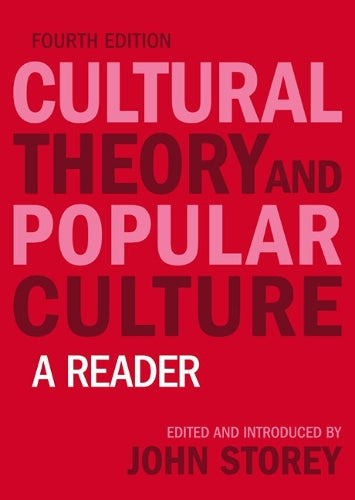 Cultural Theory and Popular Culture