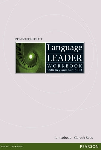 Language Leader Pre-Intermediate Workbook with key and audio cd pack