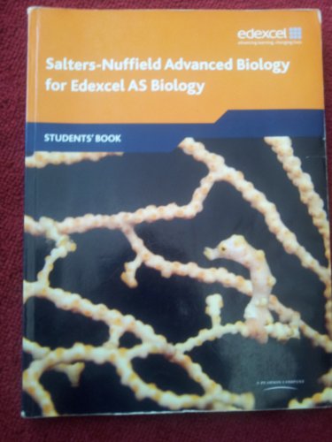Salters Nuffield Advanced Biology AS Student Book