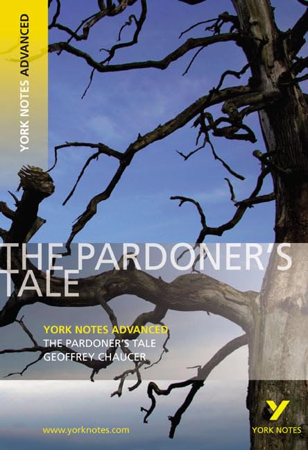 The Pardoner's Tale (York Notes Advanced) English Literature Study Guide - for 2026, 2027 exams