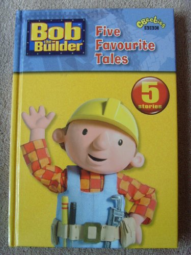 Bob the Builder 5 Favourite Tales