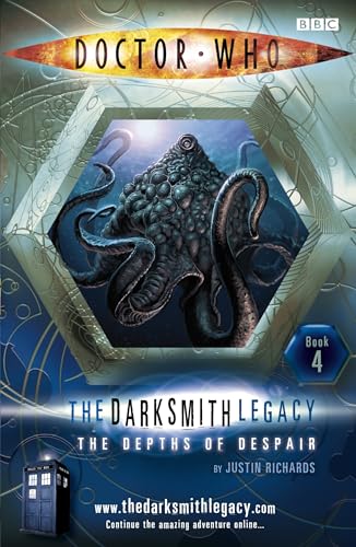 Doctor Who: The Depths of Despair: The Darksmith Legacy: Book Four