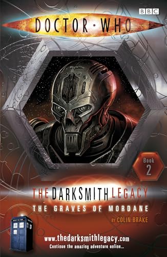Doctor Who: The Graves of Mordane: The Darksmith Legacy: Book Two