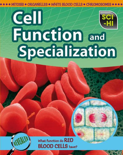 Cell Function and Specialization