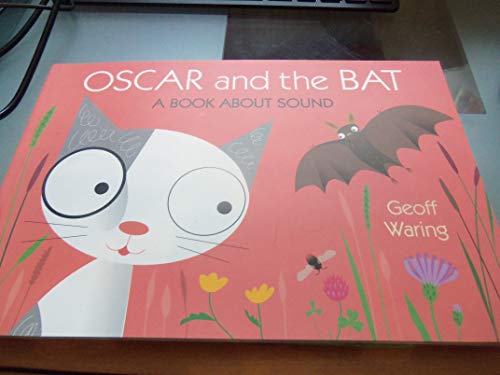 Oscar and the Bat