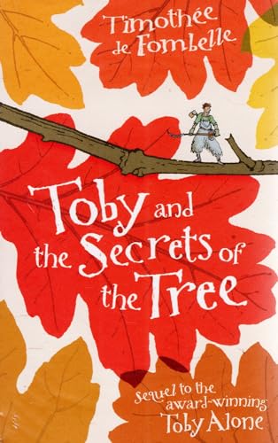 Toby & The Secrets Of The Tree