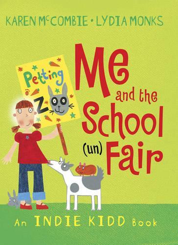 Indie Kidd: Me and the School (Un)Fair