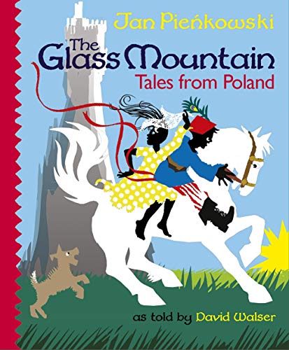 The Glass Mountain: Tales from Poland