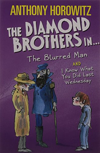 THE Diamond Brothers in the Blurred Man,the