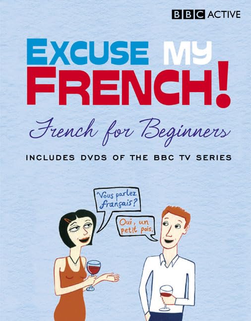 Excuse My French!