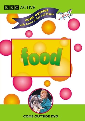 Come Outside with Auntie Mabel and Pippin: Food DVD
