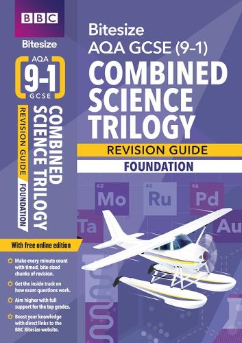 BBC Bitesize AQA GCSE Combined Science Trilogy (Foundation) Revision Guide incl. online edition - for 2026, 2027 exams