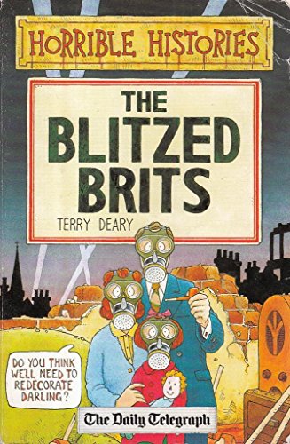 Horrible Histories The Blitzed Brits