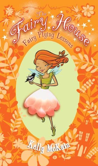 Fairy House: #8 Fairy Flying Lessons
