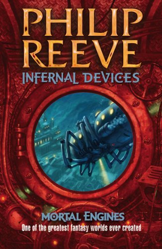 Infernal Devices (Mortal Engines #3)