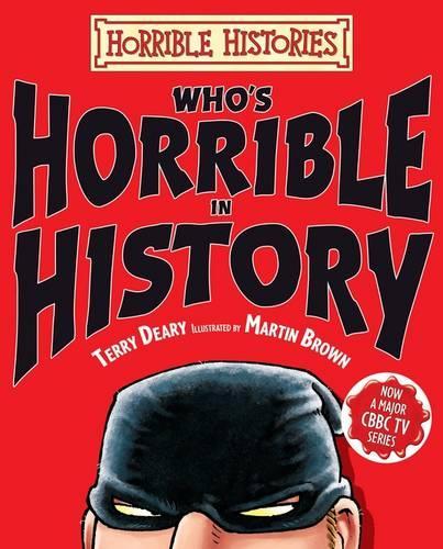 Who's Horrible in History