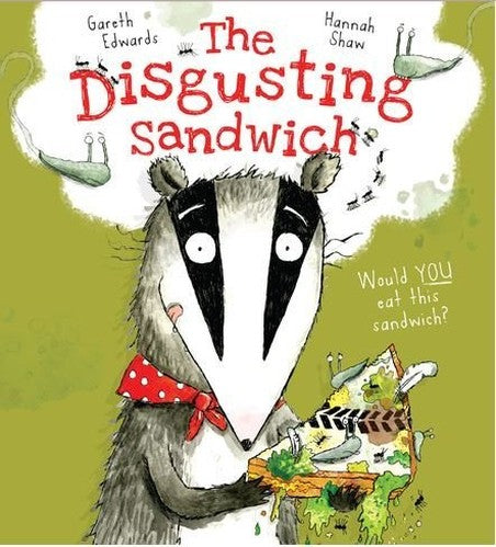 The Disgusting Sandwhich
