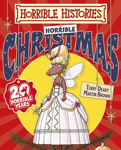Horrible Histories: Horrible Christmas 2013