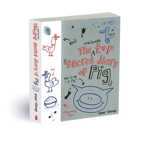 The Unbelievable Top-Secret Diary of Pig