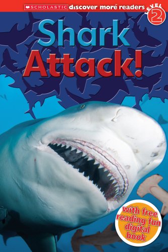 Scholastic Discover More Readers Level 2: Shark Attack!