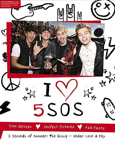 I Heart 5SOS: the 5 Seconds of Summer Gossip, Under Lock & Key