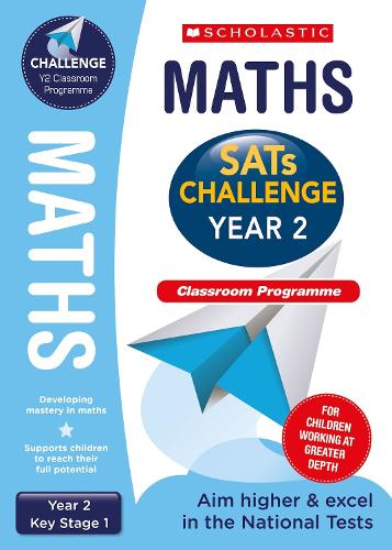 SATs Challenge: Maths Classroom Programme Pack (Year 2)