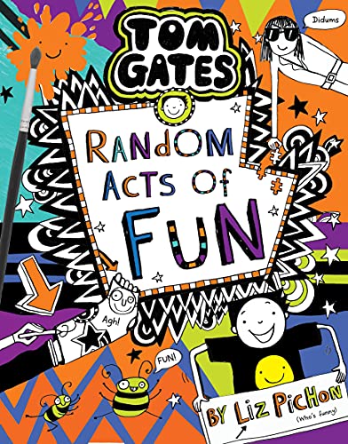 Tom Gates 19:Random Acts of Fun