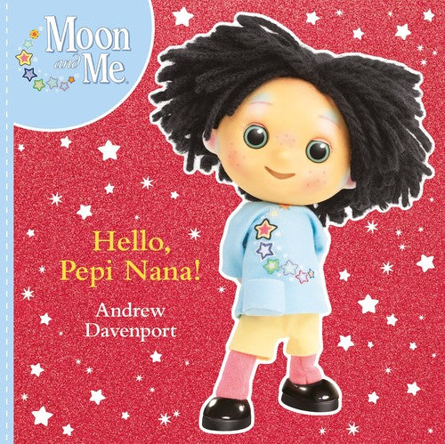 Hello, Pepi Nana!