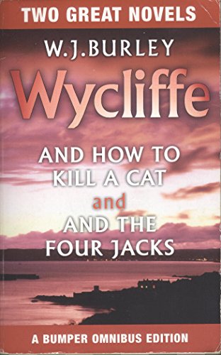 "Wycliffe and How to Kill a Cat" and "Wycliffe and the Four Jacks"