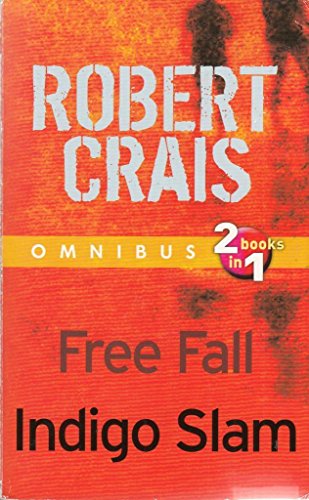 Omnibus: 2 books in 1: Free Fall; Indigo Slam