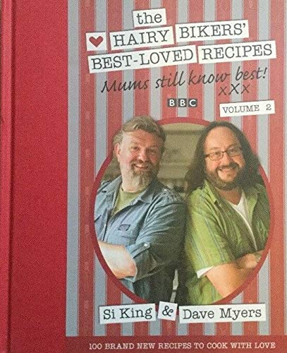The Hairy Bikers' Best Loved Recipes Mums Still Know Best Volume 2