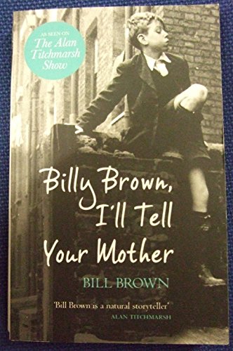 Billy Brown Tell Your Mother