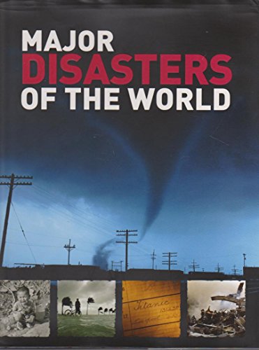 Major Disasters of the World