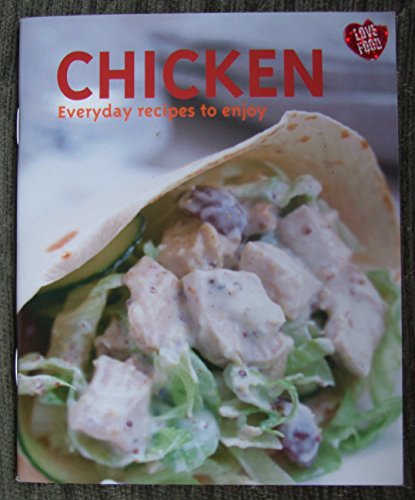 Chicken - Everyday recipes to enjoy