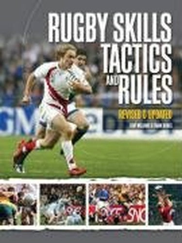 Rugby Skills, Tactics and Rules